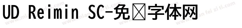 UD Reimin SC字体转换